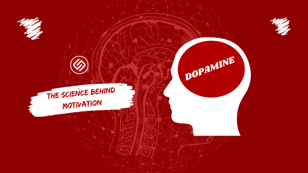 Dopamine And The Science Behind Motivation
