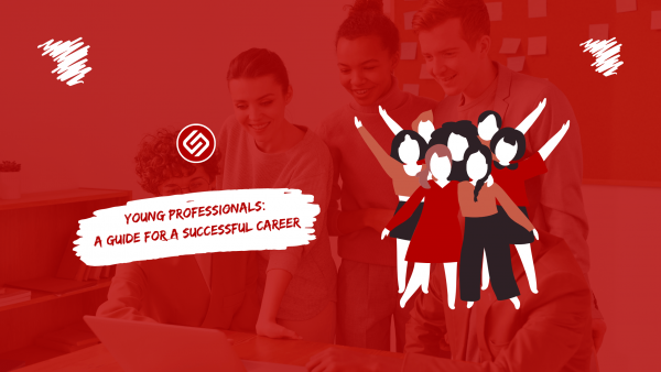 Young Professionals: A Guide For A Successful Career